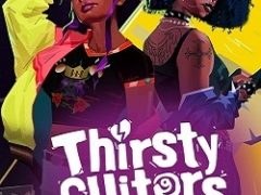 Thirsty Suitors