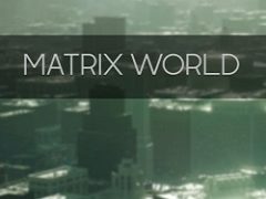 Matrix World