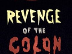 Revenge Of The Colon